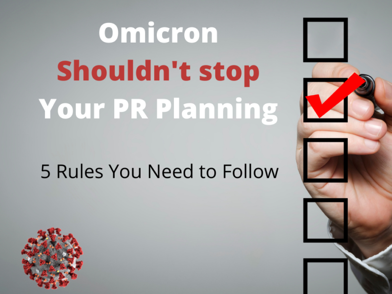 With the Arrival of the Omicron Variant, Here’s How PR Can be Prepared With the Arrival of the Omicron Variant, Here’s How PR Can be Prepared